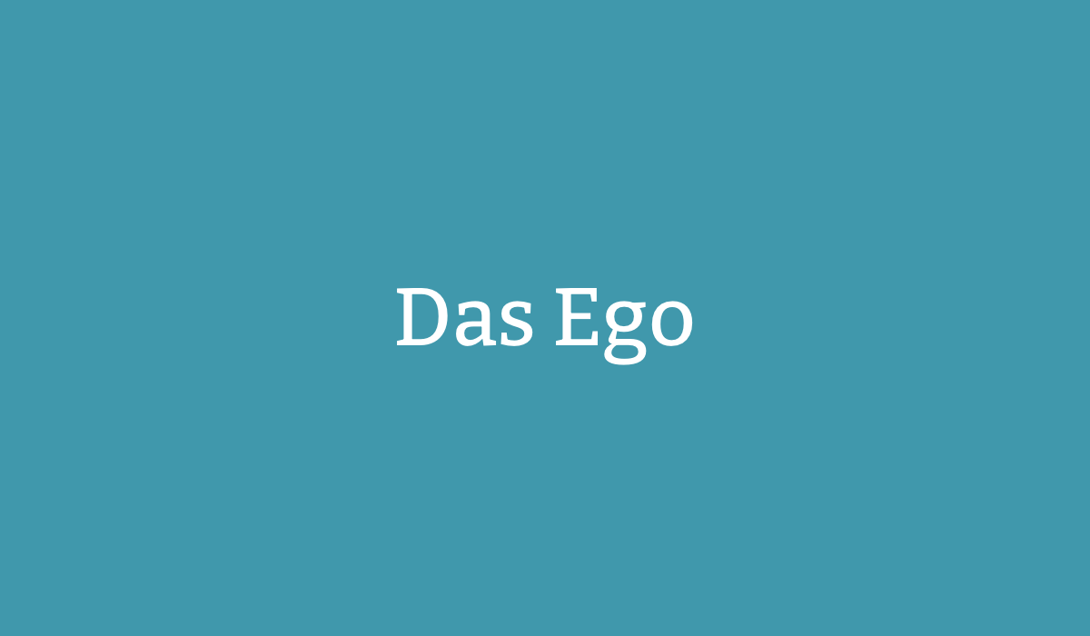 Das Ego