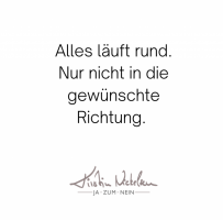 Nein sagen ist schwierig. Da läuft einiges nicht rund.